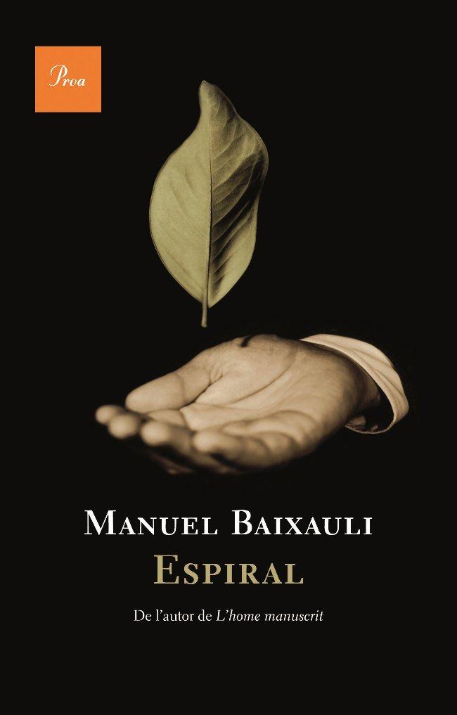 ESPIRAL | 9788482561028 | BAIXAULI, MANUEL