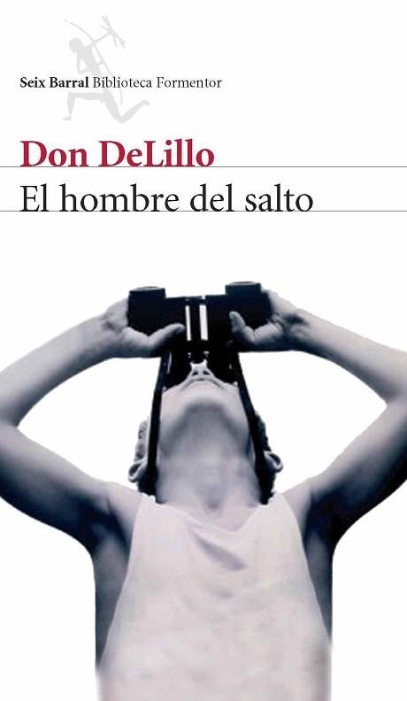 HOMBRE DEL SALTO, EL | 9788432228186 | DELILLO, DON