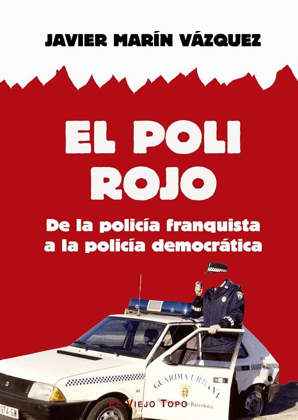 EL POLI ROJO | 9791387991067 | MARÍN VÁZQUEZ, JAVIER