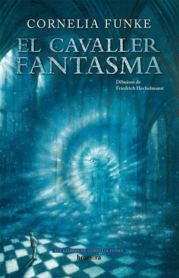 CAVALLER FANTASMA | 9788415390411 | FUNKE, CORNELIA