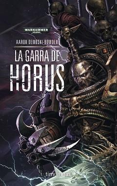 LA GARRA DE HORUS Nº 1 | 9788445003404 | AARON DEMBSKI-BOWDEN