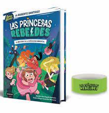 PACK PRINCESAS REBELDES 1 PULSERA | 8432715140894 | ROBERTO SANTIAGO/ANGELA ARMERO
