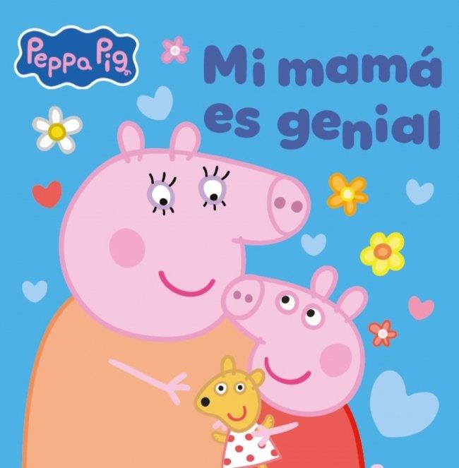 PEPPA PIG. UN CUENTO - MI MAMÁ ES GENIAL | 9788448873073 | , HASBRO