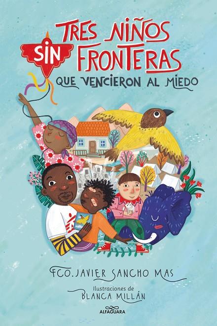 TRES NIÑOS SIN FRONTERAS QUE VENCIERON A | 9788418915079 | SANCHO, JAVIER