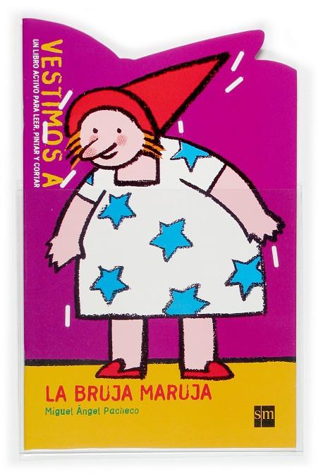 VESTIMOS A LA BRUJA MARUJA | 9788467503326 | PACHECO, MIGUEL ANGEL (1944- )