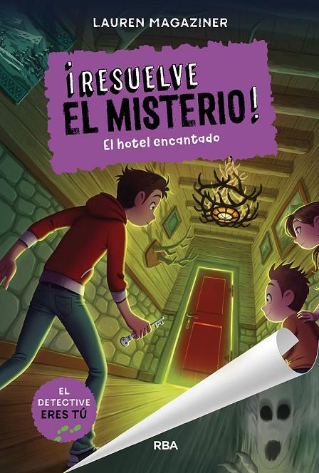 ¡RESUELVE EL MISTERIO! 3. EL HOTEL ENCANTADO | 9788427299511 | MAGAZINER, LAUREN