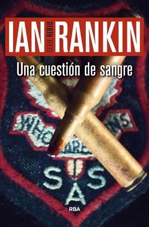 UNA CUESTION DE SANGRE | 9788490566565 | RANKIN , IAN