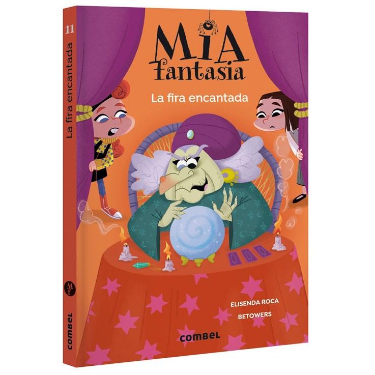 MIA FANTASIA 11. LA FIRA ENCANTADA | 9788411584159 | ROCA, ELISENDA