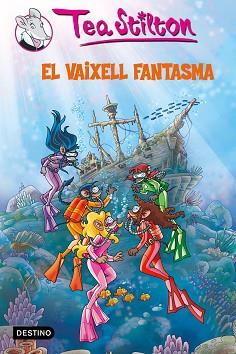 VAIXELL FANTASMA | 9788499321066 | STILTON, TEA