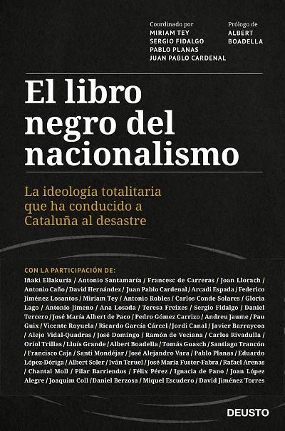 EL LIBRO NEGRO DEL NACIONALISMO | 9788423433018 | TEY, MIRIAM / CARDENAL, JUAN PABLO / FIDALGO, SERGIO / PLANAS, PABLO