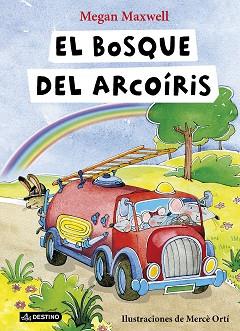EL BOSQUE DEL ARCOÍRIS | 9788408149316 | MEGAN MAXWELL