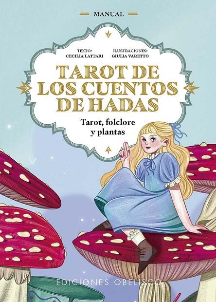 TAROT DE LOS CUENTOS DE HADAS | 9788411722797 | LATTARI, CECILIA