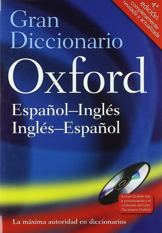 GRAN DICCIONARIO OXFORD ESPAÑOL-INGLÉS/INGLÉS-ESPAÑOL | 9780199547357 | VARIOS AUTORES