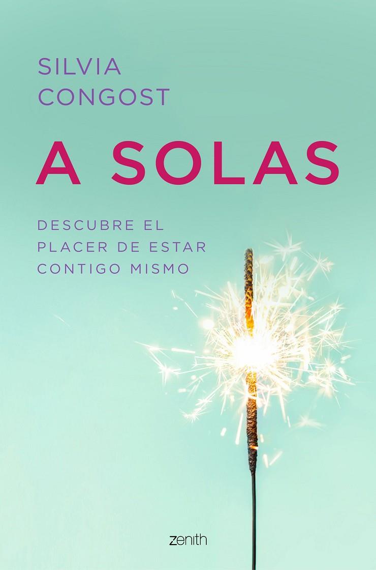 A SOLAS | 9788408216070 | CONGOST PROVENSAL, SILVIA