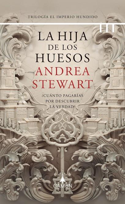 LA HIJA DE LOS HUESOS | 9788418711305 | STEWART, ANDREA