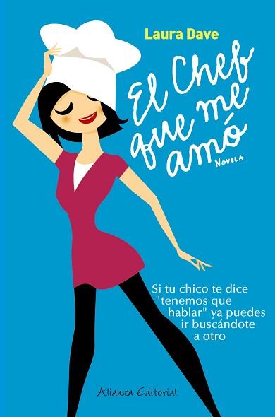 CHEF QUE ME AMÓ | 9788420608624 | DAVE, LAURA
