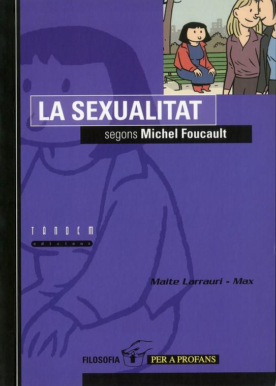 SEXUALITAT, LA | 9788481312515 | FOUCAULT, MICHEL