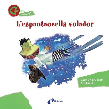 ESPANTAOCELLS VOLADOR (CONTES MENUDETS) | 9788499064635 | PRATS, JOAN DE DÉU