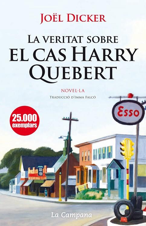 VERITAT SOBRE EL CAS HARRY QUEBERT, LA | 9788496735859 | DICKER, JOËL