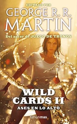 ASES EN LO ALTO. WILD CARS II | 9788448008796 | GEORGE R. R. MARTIN