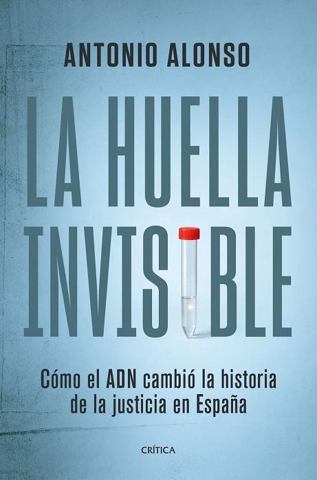 LA HUELLA INVISIBLE | 9788491998600 | ALONSO, ANTONIO