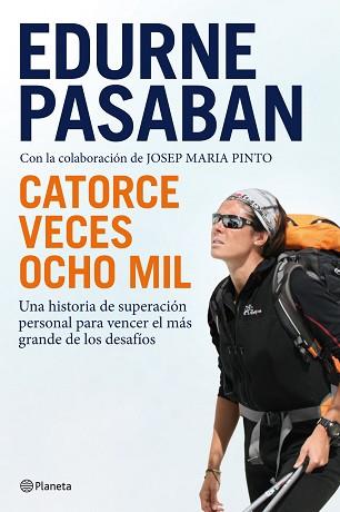 CATORCE VECES OCHO MIL | 9788408100669 | PASABAN, EDURNE