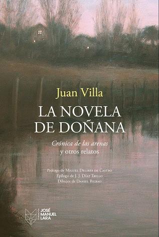 LA NOVELA DE DOÑANA | 9788419132840 | VILLA, JUAN