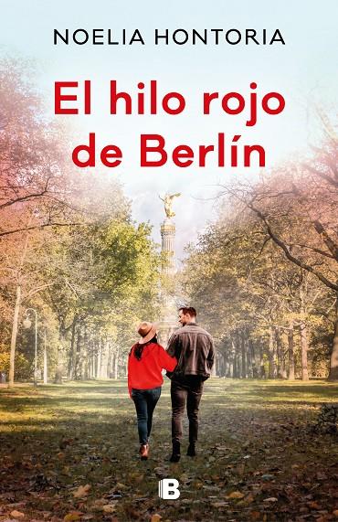 EL HILO ROJO DE BERLÍN | 9788466668484 | HONTORIA, NOELIA