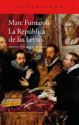 REPÚBLICA DE LAS LETRAS, LA | 9788415689874 | FUMAROLI, MARC