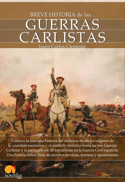 GUERRAS CARLISTAS | 9788499671697 | CLEMENTE, JOSEP CARLES