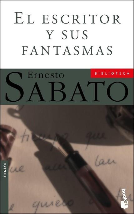 ESCRITOR Y SUS FANTASMAS | 9788432216633 | ERNESTO SABATO