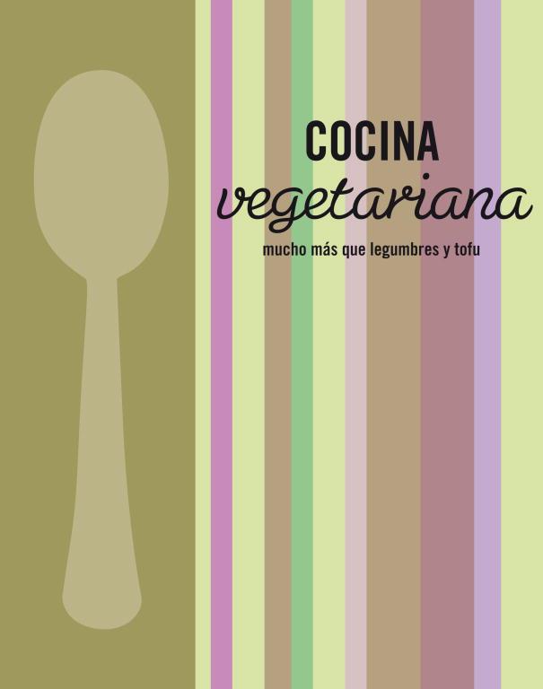 COCINA VEGETARIANA | 9788425347443 | VV.AA.