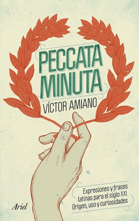 PECCATA MINUTA | 9788434400535 | VICTOR AMIANO