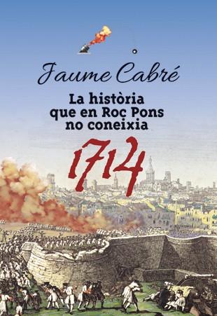 HISTÒRIA QUE EN ROC PONS NO CONEIXIA | 9788424649470 | CABRÉ, JAUME