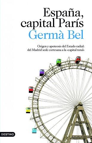 ESPAÑA, CAPITAL PARIS | 9788423343140 | GERMA BEL