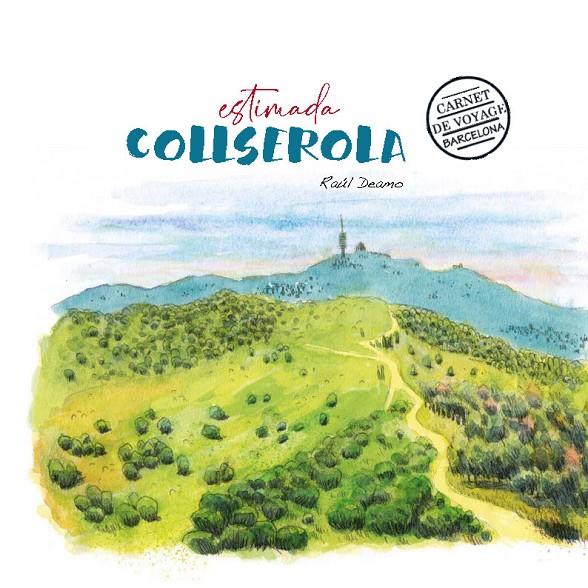 ESTIMADA COLLSEROLA | 9788491565451 | DEAMO, RAÚL