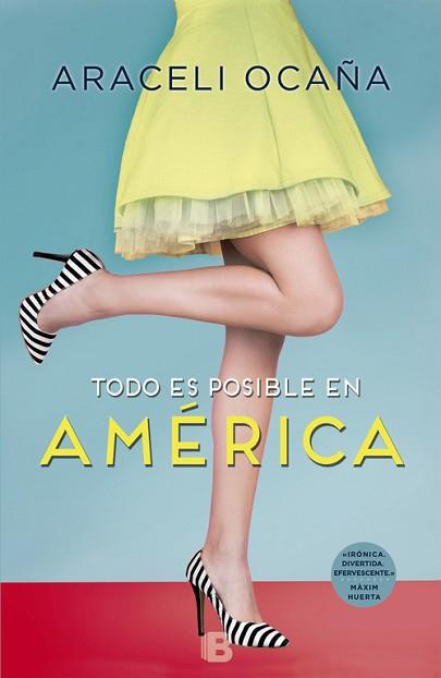 TODO ES POSIBLE EN AMÉRICA | 9788466661720 | OCAÑA, ARACELI