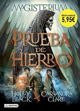 LA PRUEBA DE HIERRO. EDICIÓN ESPECIAL 5,95Â‚¬ | 9788408191834 | CLARE, CASSANDRA/BLACK, HOLLY