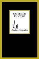 SUEÑO EN OTRO M-224 | 9788483109694 | TRAPIELLO, ANDRÉS