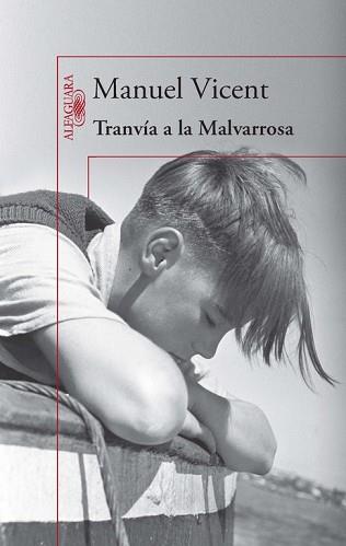 TRANVÍA A LA MALVARROSA | 9788420416359 | VICENT, MANUEL