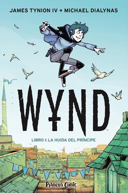 WYND Nº 01 | 9788491749189 | TYNION IV, JAMES/DIALYNAS, MICHAEL