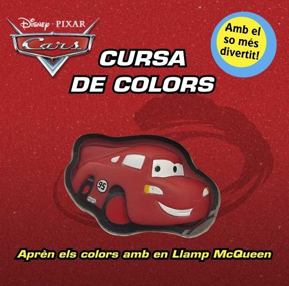 CARS. CURSA DE COLORS | 9788415697275 | DIVERSOS [VER TITULOS]