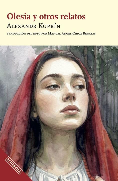 OLESIA Y OTROS RELATOS | 9788418994760 | KUPRIN, ALEKSANDR