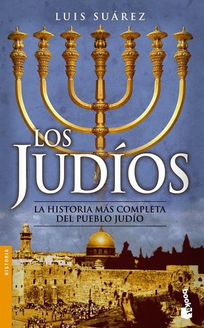 LOS JUDIOS (NF) | 9788434452039 | SUAREZ, LUIS