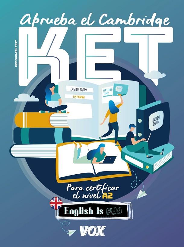 APRUEBA EL CAMBRIDGE KET | 9788499743066 | VOX EDITORIAL