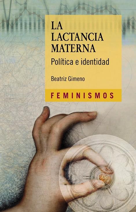 LA LACTANCIA MATERNA | 9788437638393 | GIMENO, BEATRIZ