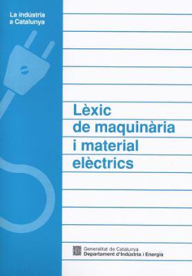 LEXIC DE MAQUINARIA I MATERIALS ELECTRICS | 9788439326953 | TERMCAT