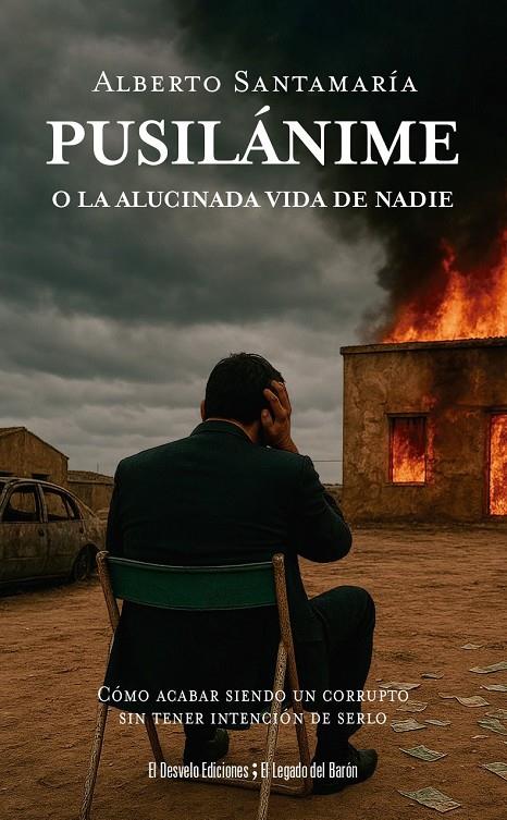 PUSILÁNIME | 9791387799380 | ALBERTO SANTAMARÍA, ALBERTO SANTAMARÍA