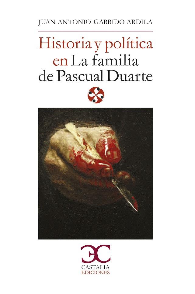 HISTORIA Y POLITICA FAMILIA PASC DUARTE | 9788497407113 | GARRIDO ARDILA