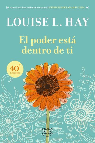 PODER ESTÁ DENTRO DE TI | 9788479538132 | HAY, LOUISE L.